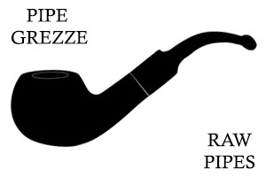 Pipe Grezze