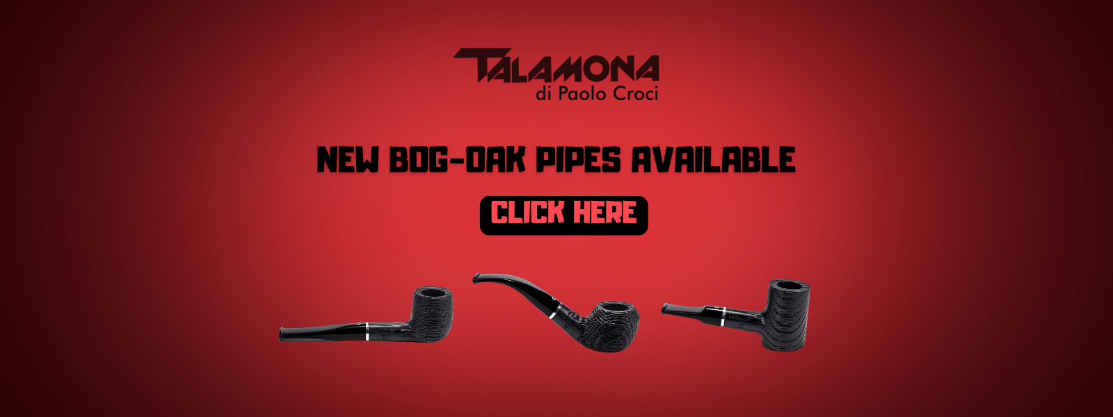 New Talamona Pipes